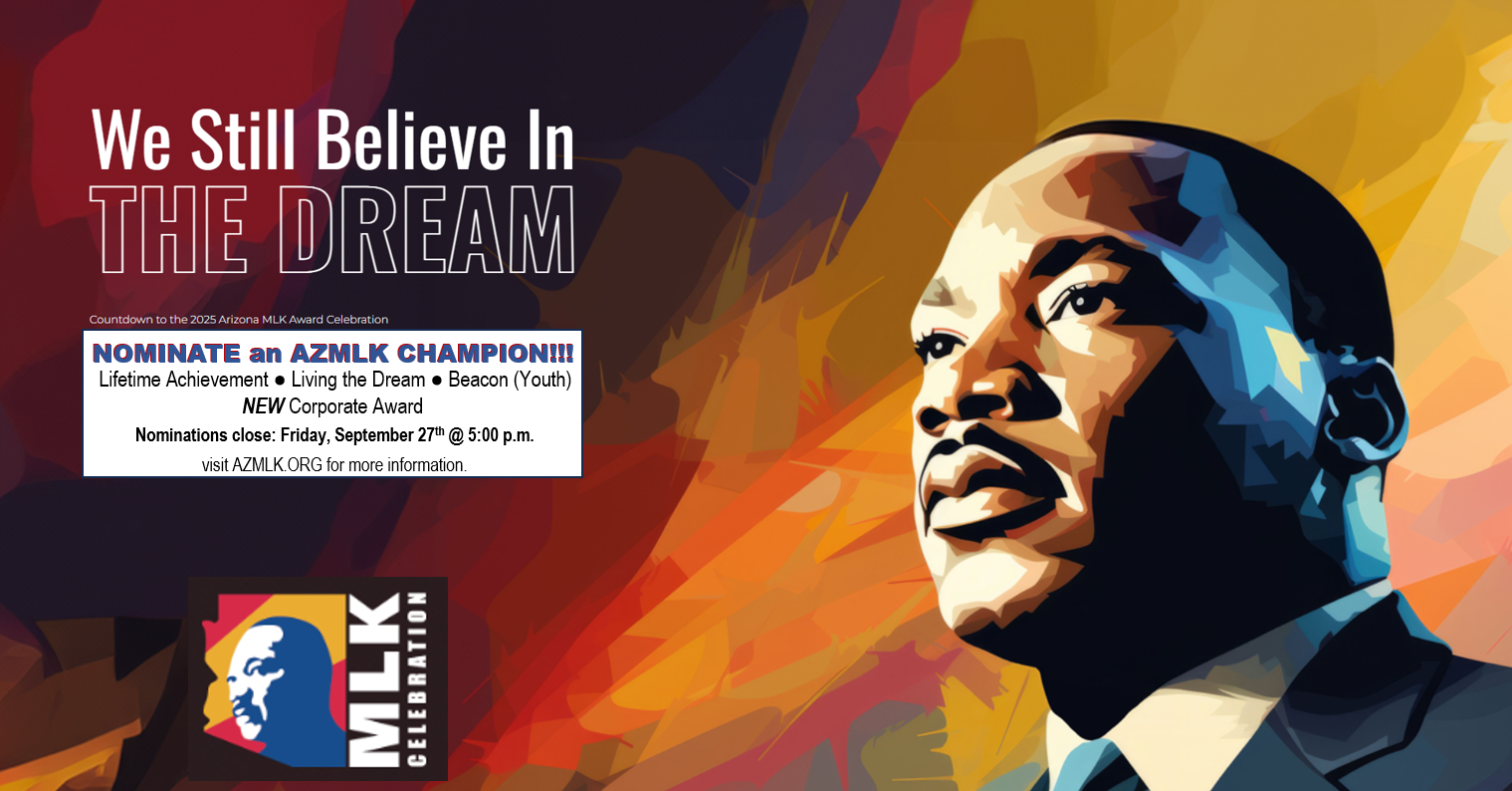 CALL FOR AZ MLK AWARDS NOMINATIONS IS OPEN