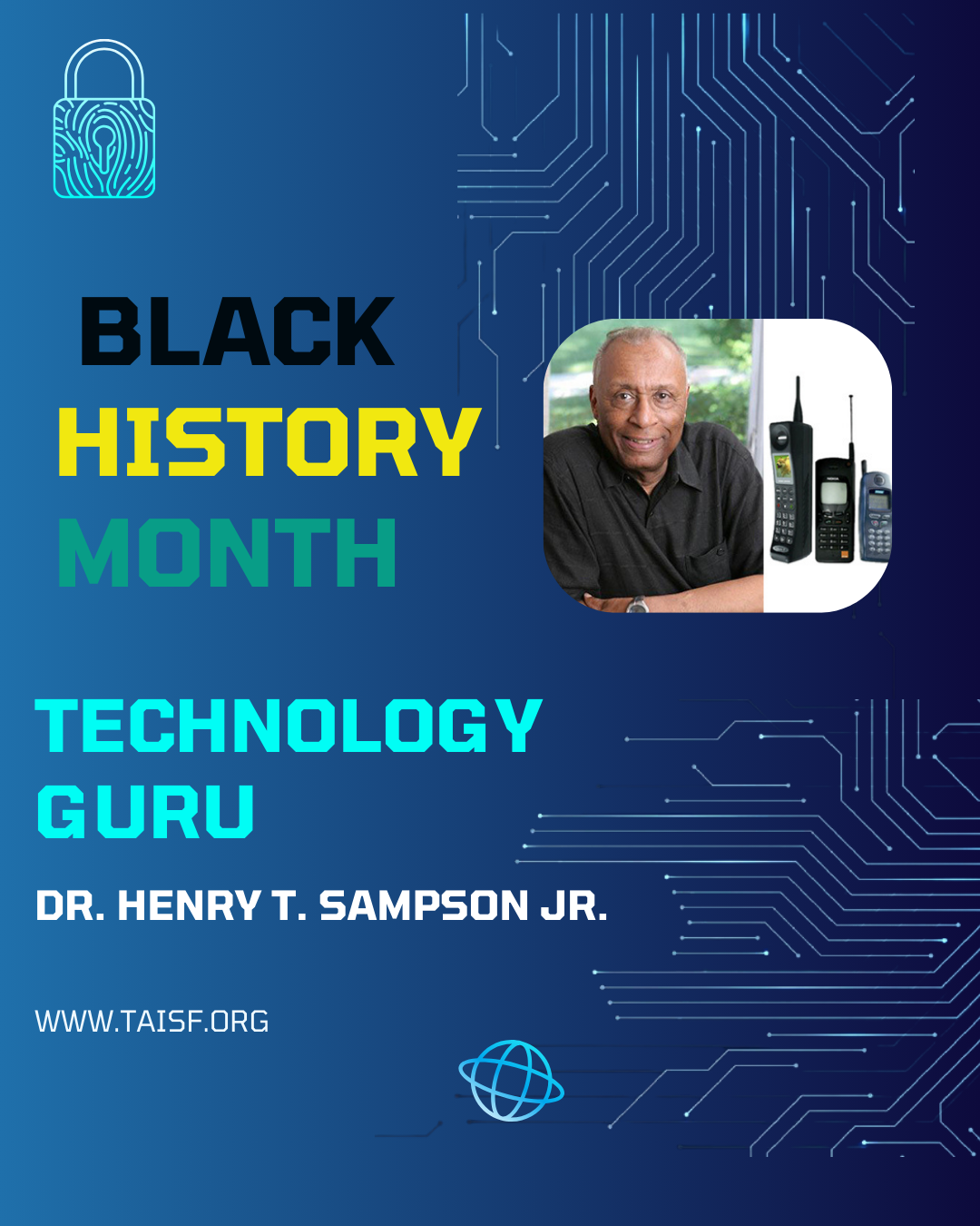 From Rocket Motors to Wireless Waves: A Technology Guru – Dr. Henry T. Sampson, Jr.